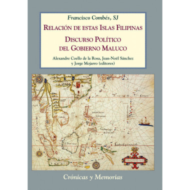 RELACION DE ESTAS ISLAS FILIPINAS DISCURSO POLITICO DEL GO