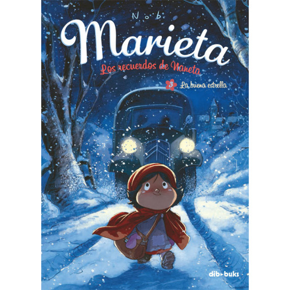 Marieta 3. Los recuerdos de Naneta