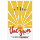 HERE COMES THE SUN