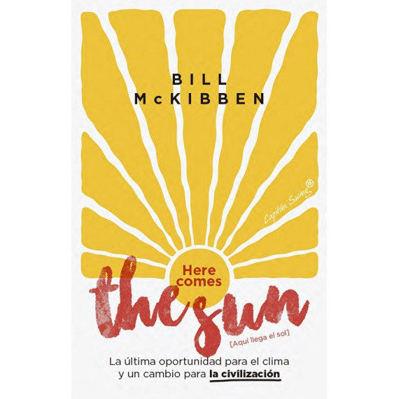 HERE COMES THE SUN