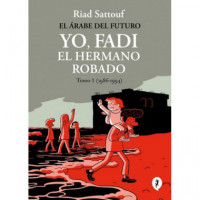 YO, FADI EL HERMANO ROBADO