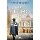 el Ultimo Cine de Barrio   2026