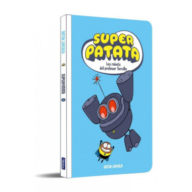 Superpatata 5 - Los robots del profesor Tornillo