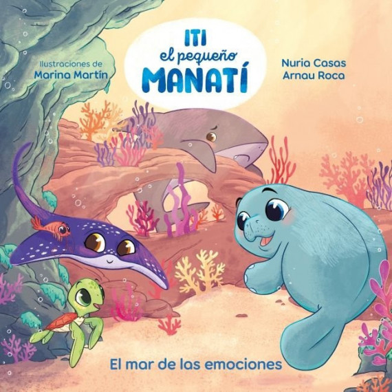 Iti el Pequeño Manati el Mar de las Emociones   2026