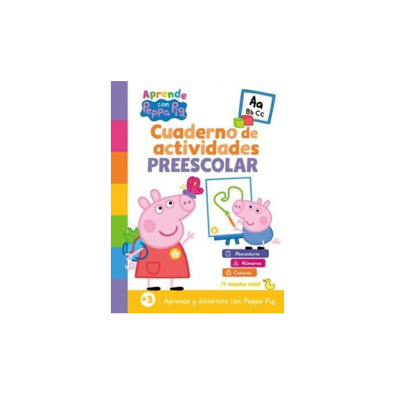 Peppa Pig. Cuaderno de Actividades - Cuaderno de Actividades Preescolar   2025