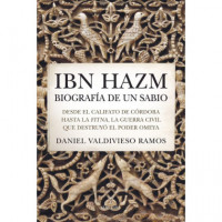 IBN HAZM BIOGRAFIA DE UN SABIO