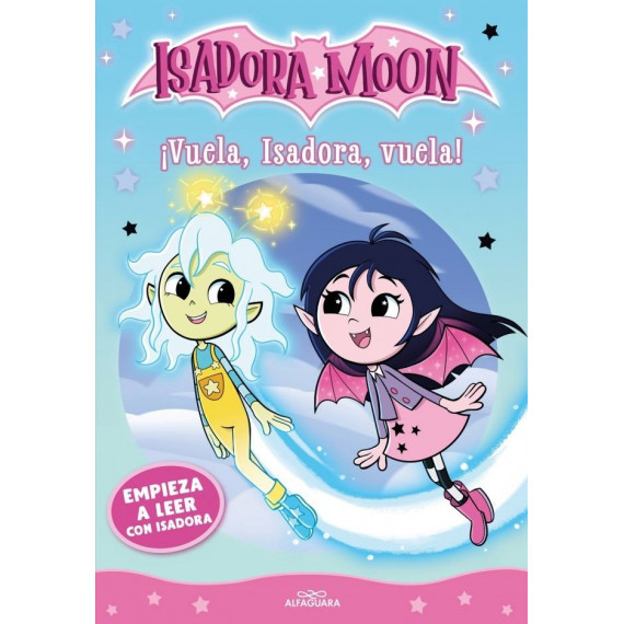 Empieza a Leer con Isadora Moon 1 Vuela Isadora Vuela   2025