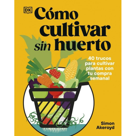 COMO CULTIVAR SIN HUERTO