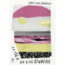 la Isla de las Dunas   2026