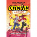 DETECTIVES DE BARRIO 2 QUIEN HA MANGADO EL QUIJOTE