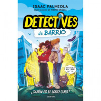 Detectives de Barrio 1 Quien Es el Loro Culo   2025