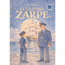 EL ULTIMO ZARPE