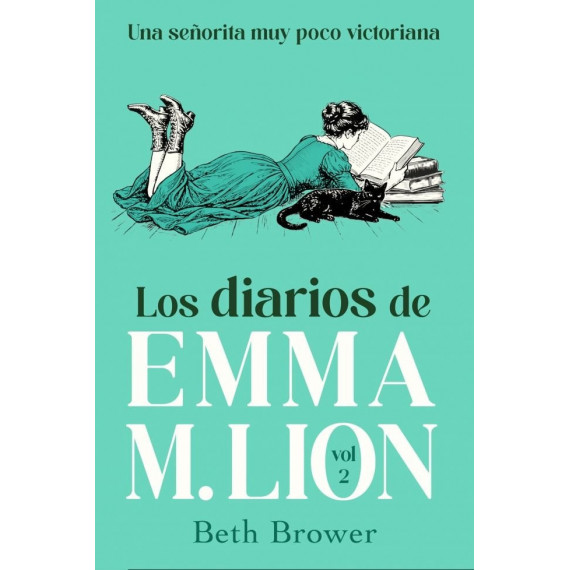 LOS DIARIOS DE EMMA M LION 2 EL DIARIO DE EMMA M LION 2