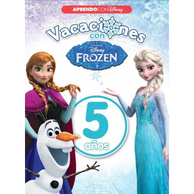 Vacaciones con Frozen. 5 a&ntilde;os (Aprendo con Disney)