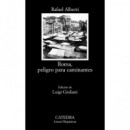 Roma, Peligro para Caminantes