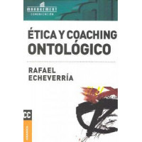 Etica y Coaching Ontológico
