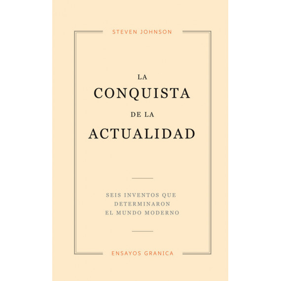 Conquista de la actualidad, La