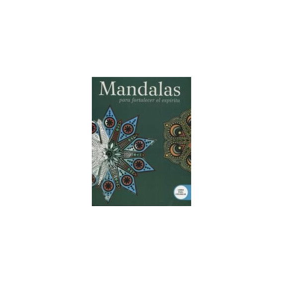 Mandalas para fortalecer el espíritu