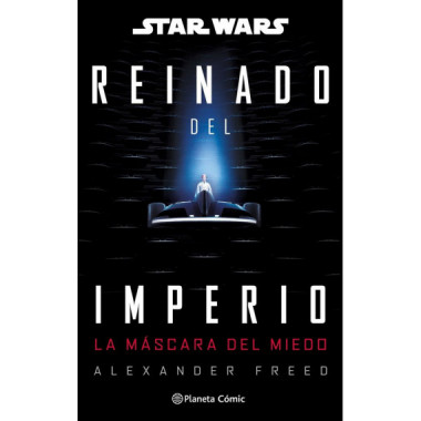 Star Wars Reinado del Imperio 1 la Mascara del Miedo Novela   2026