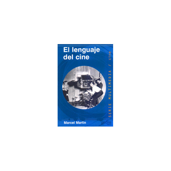 el Lenguaje del Cine