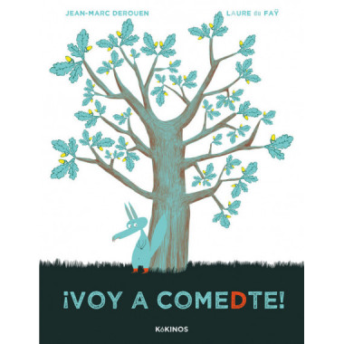 &iexcl;Voy a comedte!