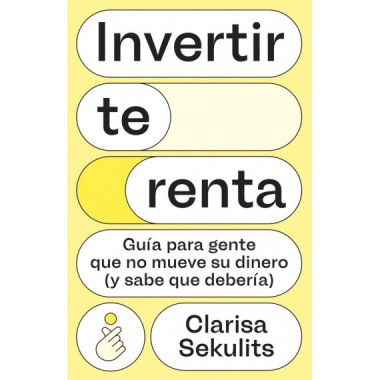 INVERTIR TE RENTA