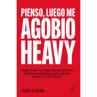 Pienso Luego Me Agobio Heavy   2025