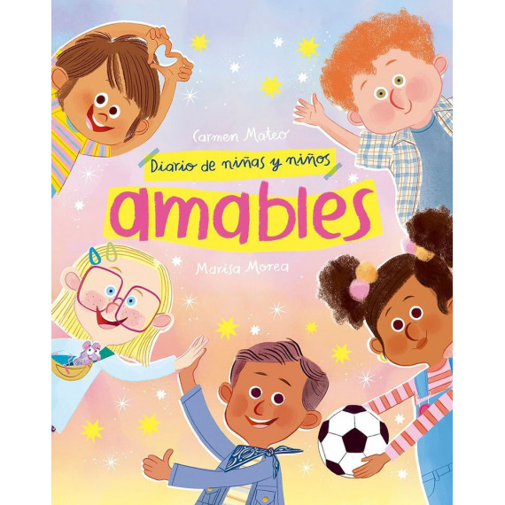 DIARIO DE NIÑAS Y NIÑOS AMABLES