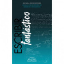 ESCRIBIR FANTASTICO
