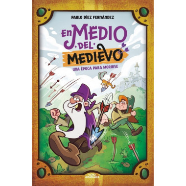 EN MEDIO DEL MEDIEVO. UNA EPOCA PARA MORIRSE