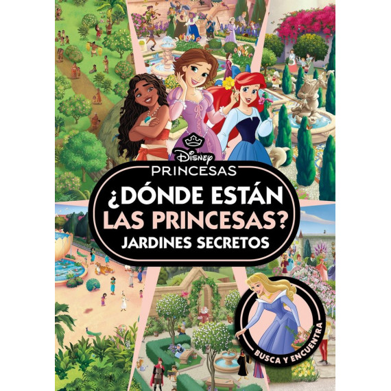 PRINCESAS DONDE ESTAN LAS PRINCESAS JARDINES SECRETOS