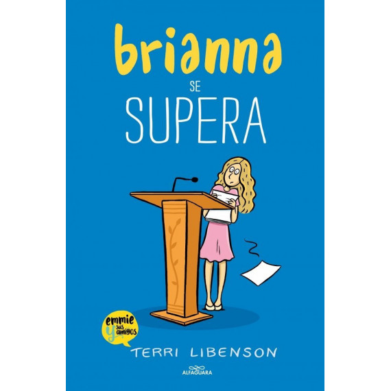 BRIANNA SE SUPERA EMMIE & SUS AMIGOS 4