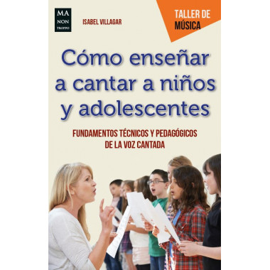 C&oacute;mo ense&ntilde;ar a cantar a ni&ntilde;os y adolescentes