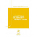 la Inactividad y el Silencio de la Administracion