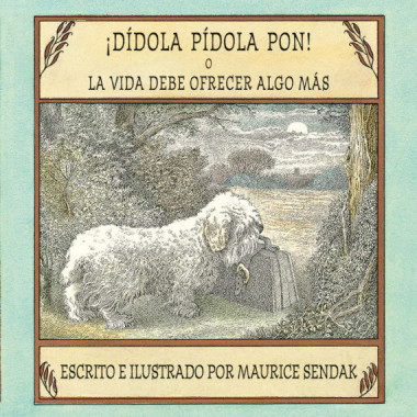 &iexcl;D&iacute;dola p&iacute;dola pon! o La vida debe ofrecer algo m&aacute;s