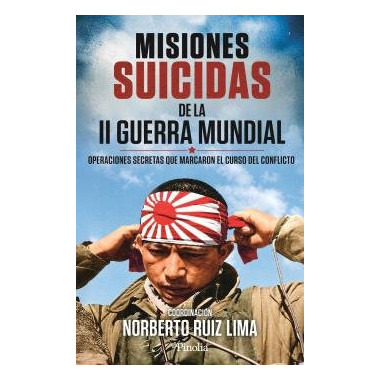 Misiones Suicidas de la Segunda Guerra Mundial   2025