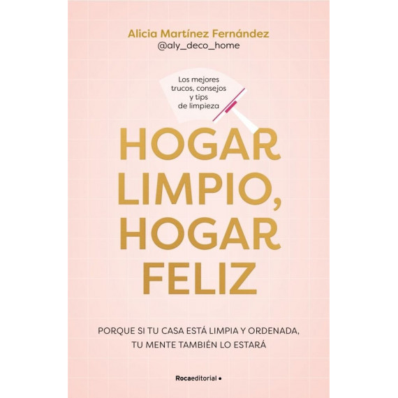 Hogar limpio, hogar feliz