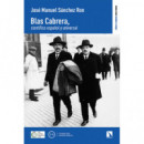 Blas Cabrera, Cientifico Espaãol y Universal