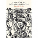 La Península de las casas vacías
