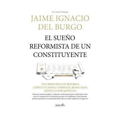 Sue&ntilde;o Reformista de un Constituyente,el   2026