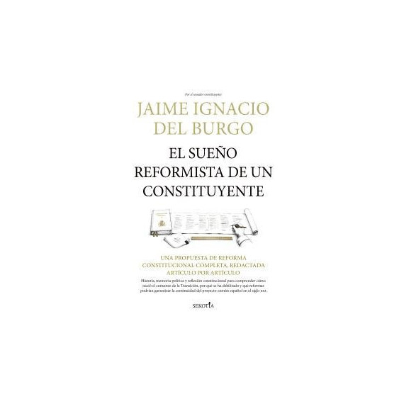 Sueño Reformista de un Constituyente,el   2026