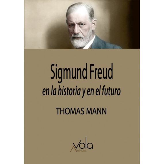 Sigmund Freud, en la Historia y en el Futuro   2026