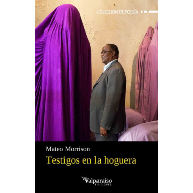 TESTIGOS EN LA HOGUERA