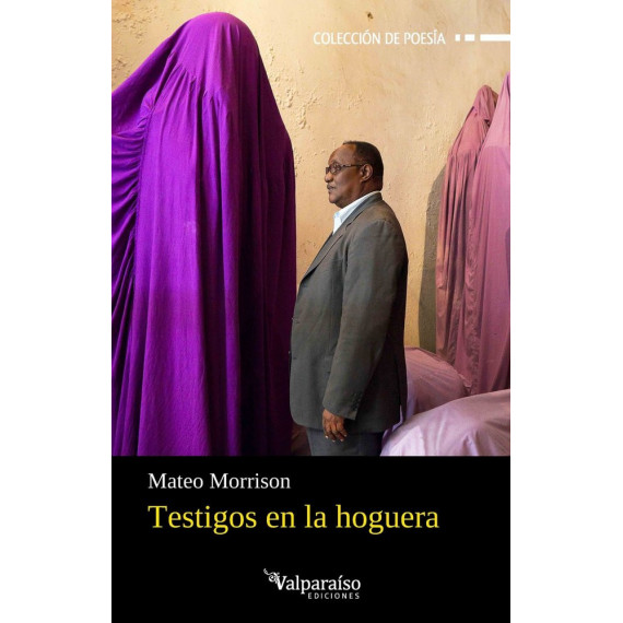 TESTIGOS EN LA HOGUERA