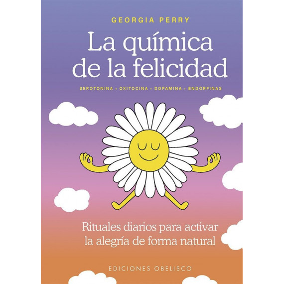 Quimica de la Felicidad, la   2026