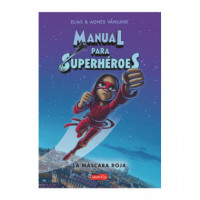 Manual para Superhéroes. la Máscara Roja