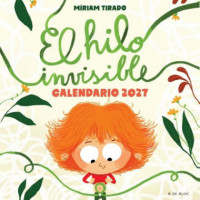 Calendario de el Hilo Invisible 2027   2025