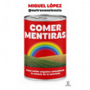 Comer Mentiras   2026