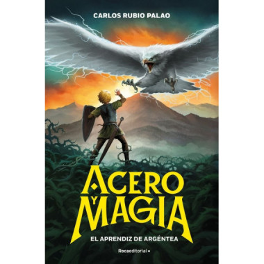 ACERO Y MAGIA 1 EL APRENDIZ DE ARGENTEA