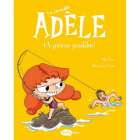 la Terrible Adele 12. ¡a Pescar Panfilos!   2025